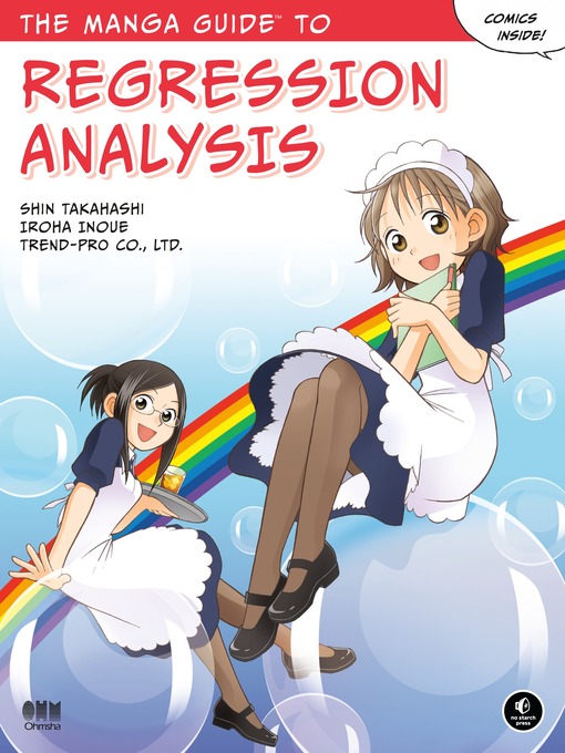 Title details for The Manga Guide to Regression Analysis by Shin Takahashi - Available